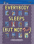 Everybody Sleeps