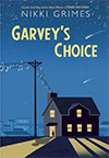 Garvey’s Choice